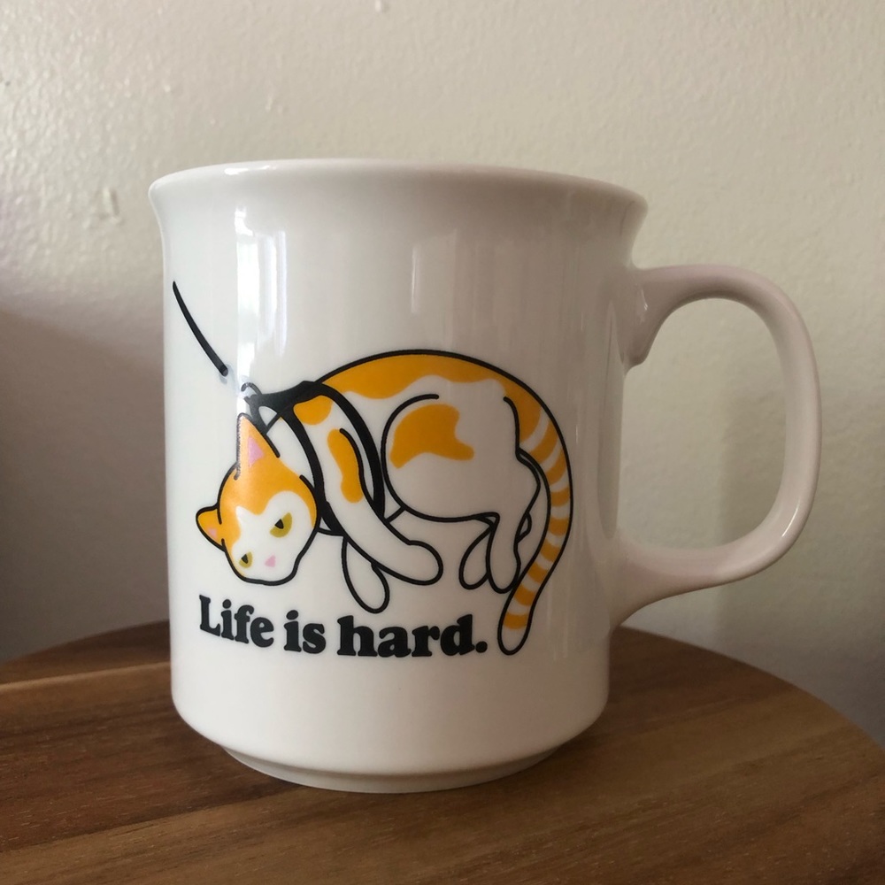 Cat Mug - Life Is Hard